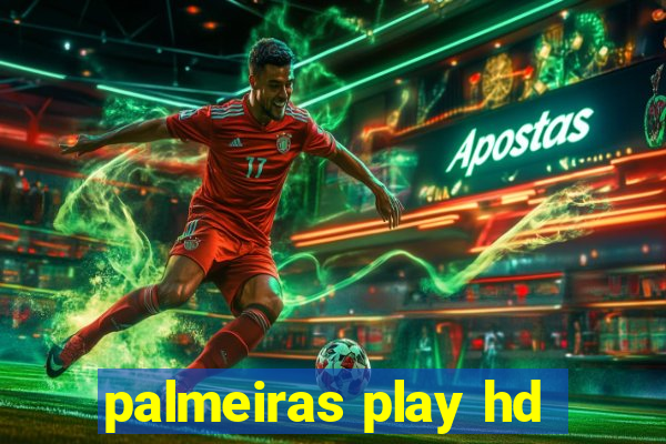 palmeiras play hd